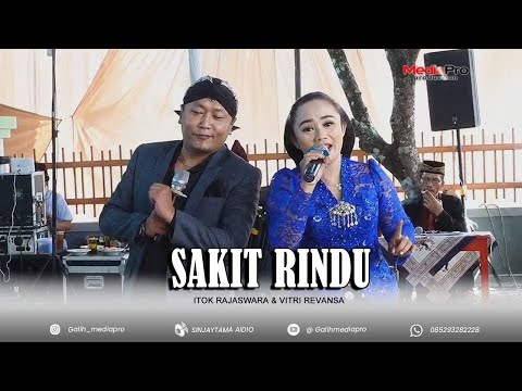 SAKIT RINDU Itok Rajaswara & Fitri Revansa - Yhonazam Music