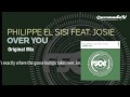 Philippe El Sisi feat. Josie - Over You (Original Mix ...