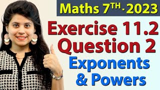Q 2, Ex 11.2 - Exponents And Powers - Chapter 11 - Maths Class 7th - NCERT