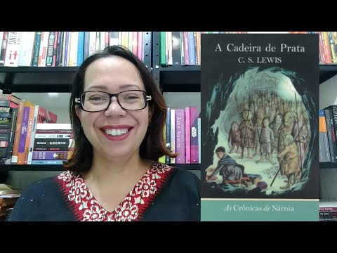 #Resenhas2019 | Crônicas de Nárnia Vol.06: A Cadeira de Prata - C.S. Lewis