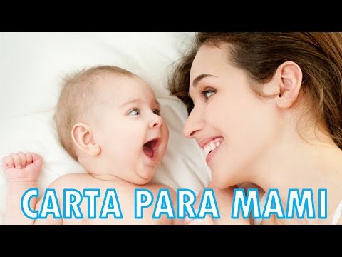 CARTA PARA MI MAMI