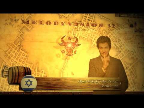 MelodyVision 32 - ISRAEL - Amir Hadad - On Dirait