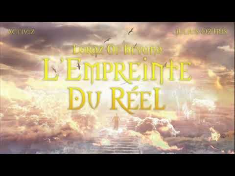 Lordz Of Beyond - L'Empreinte Du Réel (Prod. Supra Seppuku)