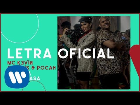 MC Kevin O Chris e POCAH - Resenha Lá Em Casa (Letra Oficial)