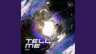 Cover art for Tell Me (Zekk Remix)