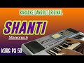 SHANTI Karaoke Dangdut Original Mansyur S