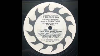 The Sun Corporation "Love Machine" (Lead Free mix) 1989
