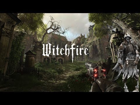 WITCHFIRE   Gameplay Teaser Trailer   New Action First Person Shooter Game 2019