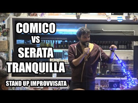 Rapone vs Serata Tranquilla (Stand up improvvisata)