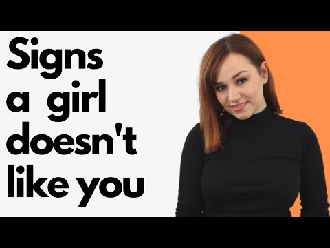 12 Signs A Girl Doesn’t Like You
