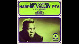 King Curtis & the Kingpins - "Harper Valley PTA"