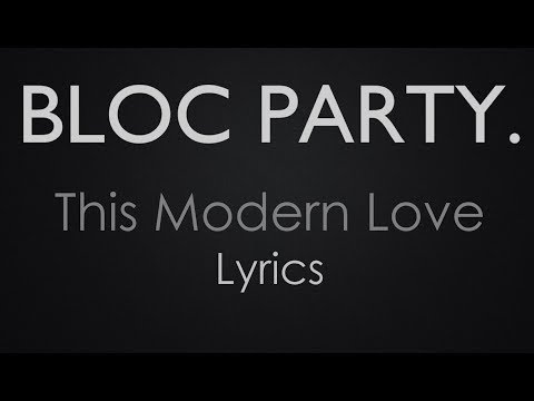 download lagu mp3 mp4 This Modern Love Lyrics, download lagu This Modern Love Lyrics gratis, unduh video klip This Modern Love Lyrics