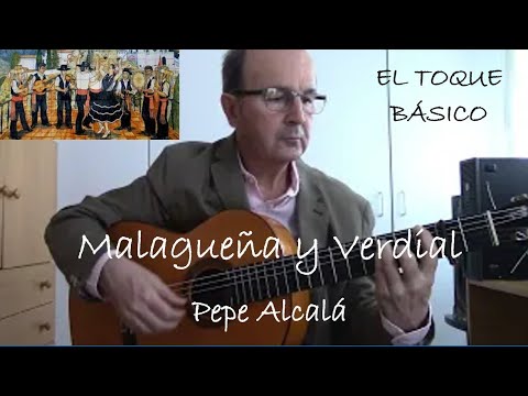 El toque básico - Malagueña y verdial