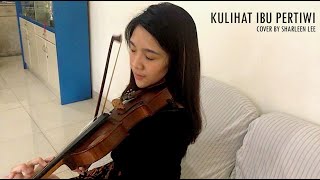 Download lagu Kulihat Ibu Pertiwi Violin Cover #BERSATUMELAWANCOVID19 mp3