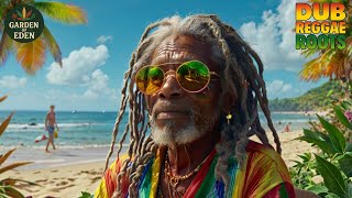 Herbs & Roots 🔥 Vibes & Dub 🌱 | The Ultimate Reggae Experience 🌿 Garden of Eden