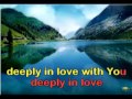 Hillsong ~ Deeply In Love - Karaoke 