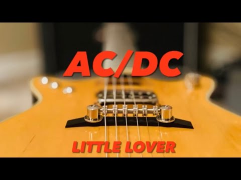 Little Lover - ACDC
