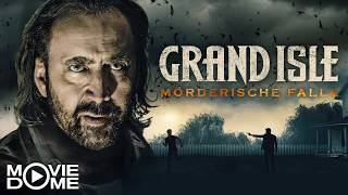 UFF! Dieser THRILLER mit Nicolas Cage wird euch mit Spannung fertig machen! (Film: Grand Isle)