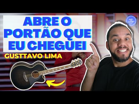 Abre O Portão Que Eu Cheguei - Gusttavo Lima