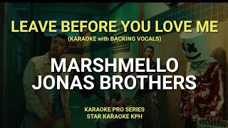 Download lagu Marshmello and Jonas Brothers - Leave Before You Love Me ( KARAOKE with BACKING VOCALS ) mp3
