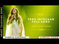 Aankhon Ko Meri Tera Intezaar Lyric Video Shreya Ghosal Heart Touching Video Full Video Song