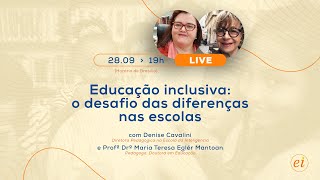 Educação inclusiva: o desafio das diferenças nas escolas