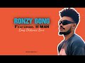 Ronzy Gong Ft H Man Long Distance Love Official Audio 2025