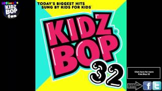 Kidz Bop Kids: Just Like Fire