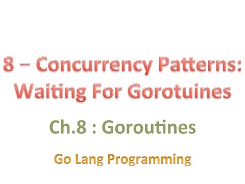 #golang #striversity 08.08 - Concurrency Patterns - Waiting For Gorotuines in Go