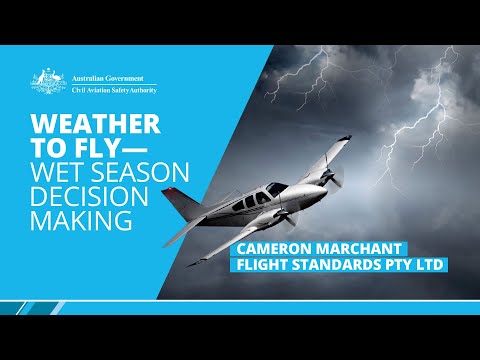 Flying in the wet season - Cameron Marchant CASA - 2018 wet season Darwin
