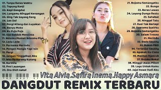 Download lagu Happy Asmara, Safira Inema, Vita Alvia Terbaru 2021 [Full Album] Dangdut Remix Terbaru 2021 Terbaik mp3
