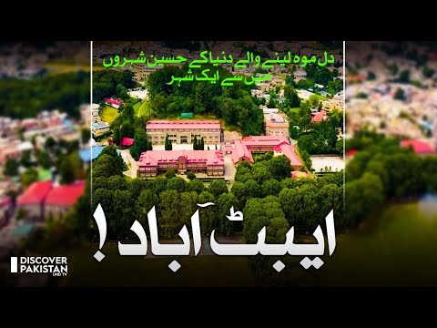 Abbottabad: The Most Beautiful City in the World