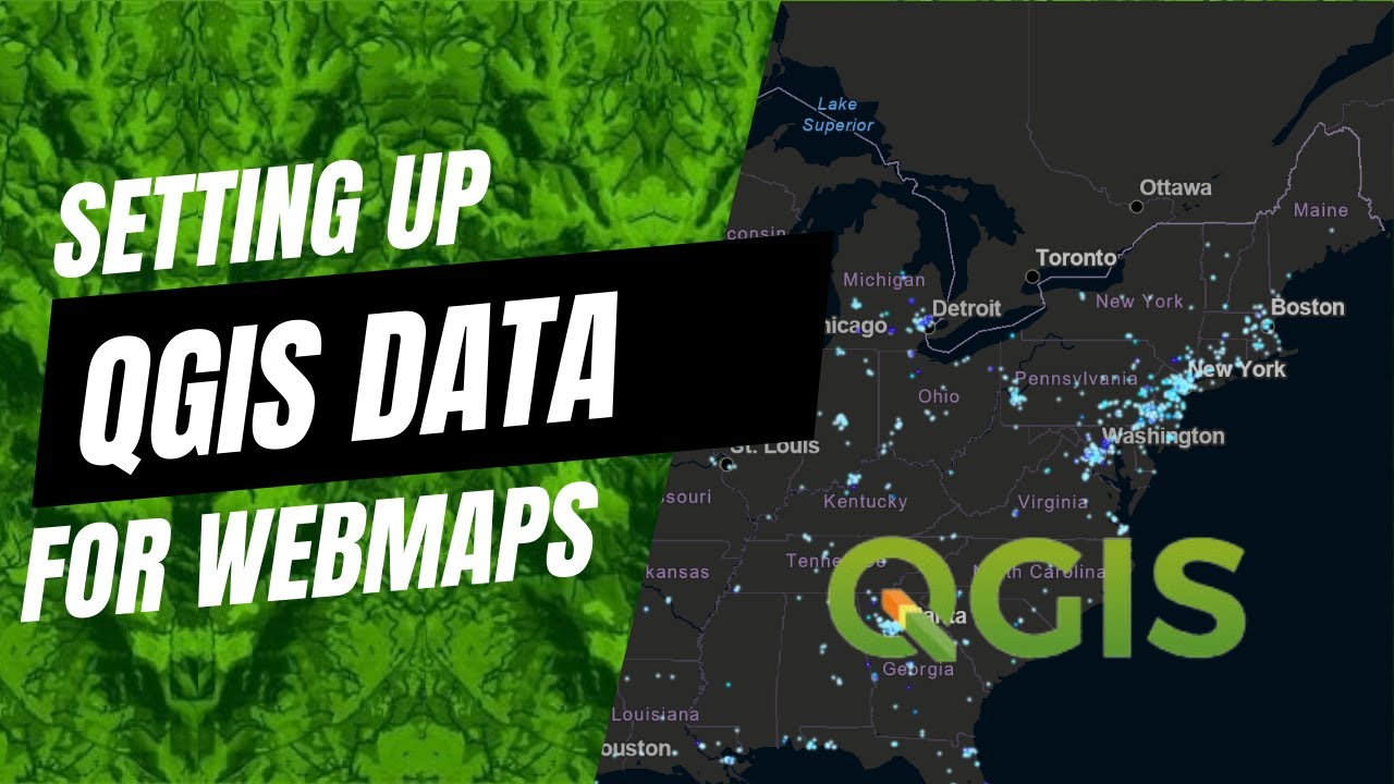 QGIS 101: WebMapping QGIS Data Setup Tutorial