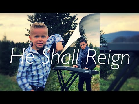 HE SHALL REIGN - Jason Keyes (featuring Gabriel Keyes)