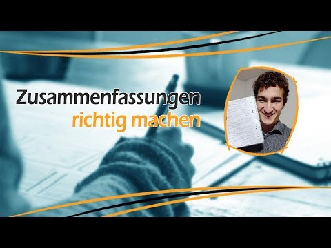 Zusammenfassungen richtig schreiben - Konkretes Beispiel für effektives Lernen