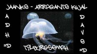 Jaanke - Arrogante kwal