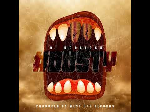 Di Hooligan - #Dusty (Raw) Trinidad Killa Diss | Produced By West 876 Records