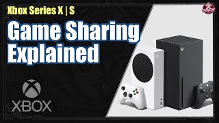 Xbox | Game Sharing Explained