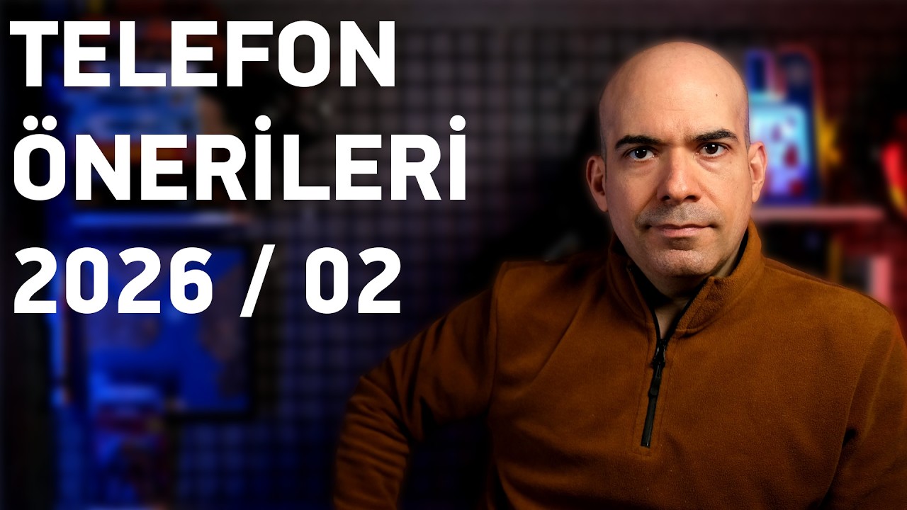 Telefon Önerileri 2026 / 02