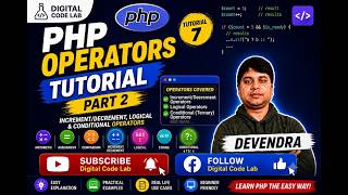 🚀 PHP Operators Tutorial Part 2 | Logical & Conditional Operators | PHP Tutorial #8