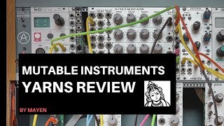 Video thumbnail for Mutable Instruments Yarns Review by Mayen Music