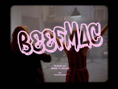 BEEF MAC - nuevo single de LAS DIANAS (Vídeo Oficial) 2021