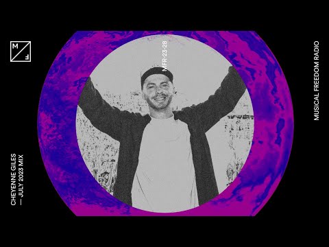 Cheyenne Giles mixing - KREAM, Tiësto & many more (Musical Freedom Radio June)