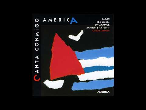 Hasta Siempre Comandante Che Guevara - César et le Groupe Temoignage