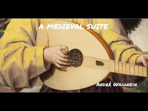 A Medieval Suite -  André Waignein (A*)