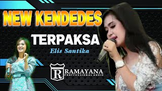 Download lagu TERPAKSA // NEW KENDEDES // ELIS SANTIKA mp3