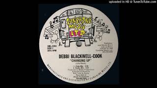Debbi Blackwell-Cook ‎– Changing Up (Euro-House Mix)