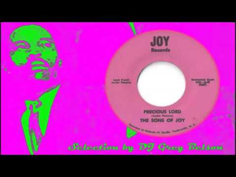 Gospel Deep Soul 45 - The Sons of Joy - 'Precious Lord'