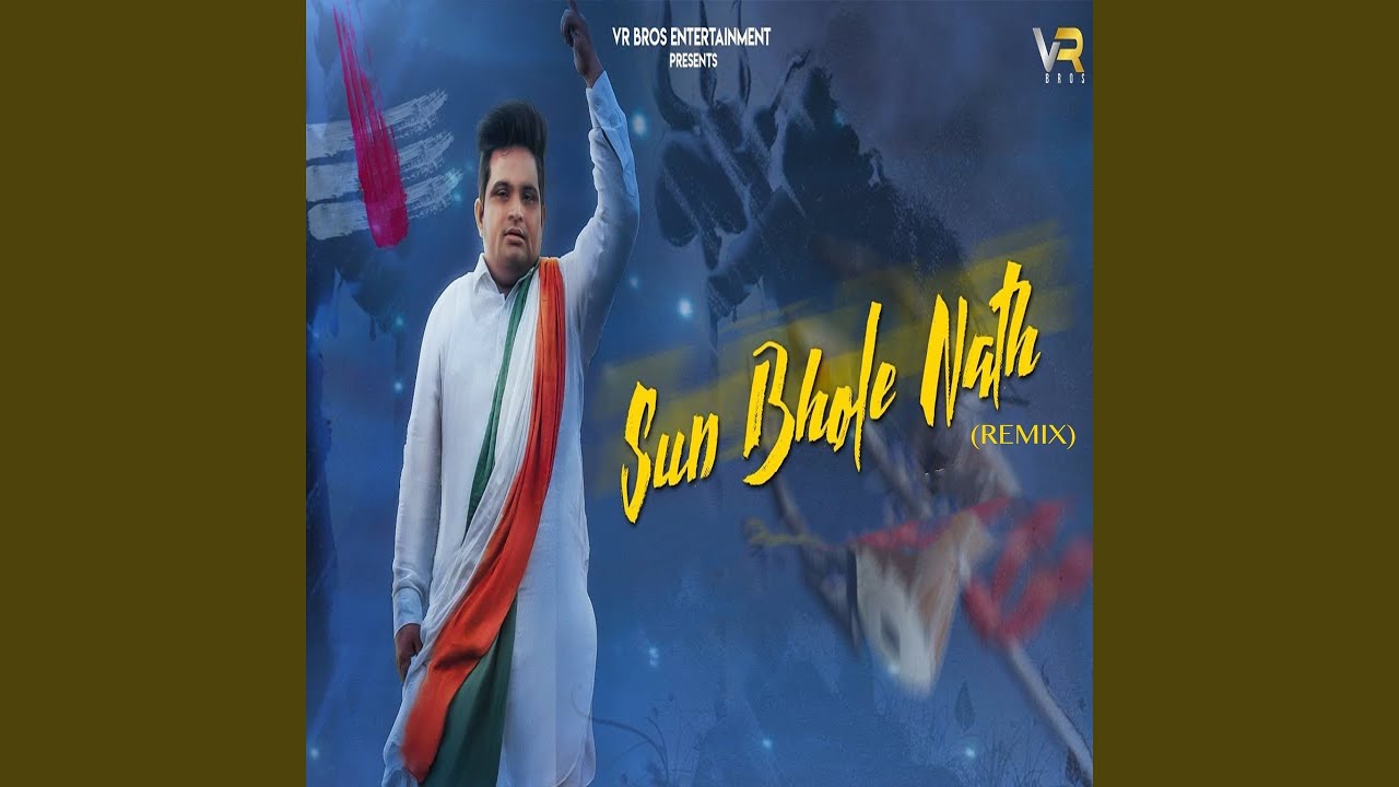 Sun Bhole Nath (Remix)