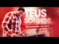Fernandinho CD Teus Sonhos Caia Fogo